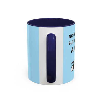 Funny Coffee Mug: No Grandchild, but How About A Mug ?