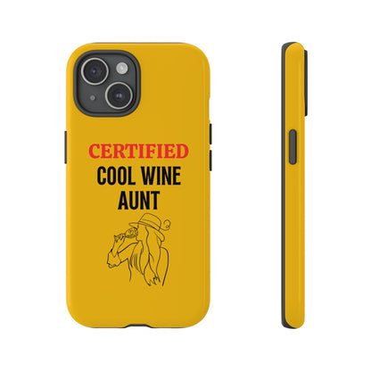 iPhone Case: Certified Cool Wine Aunt