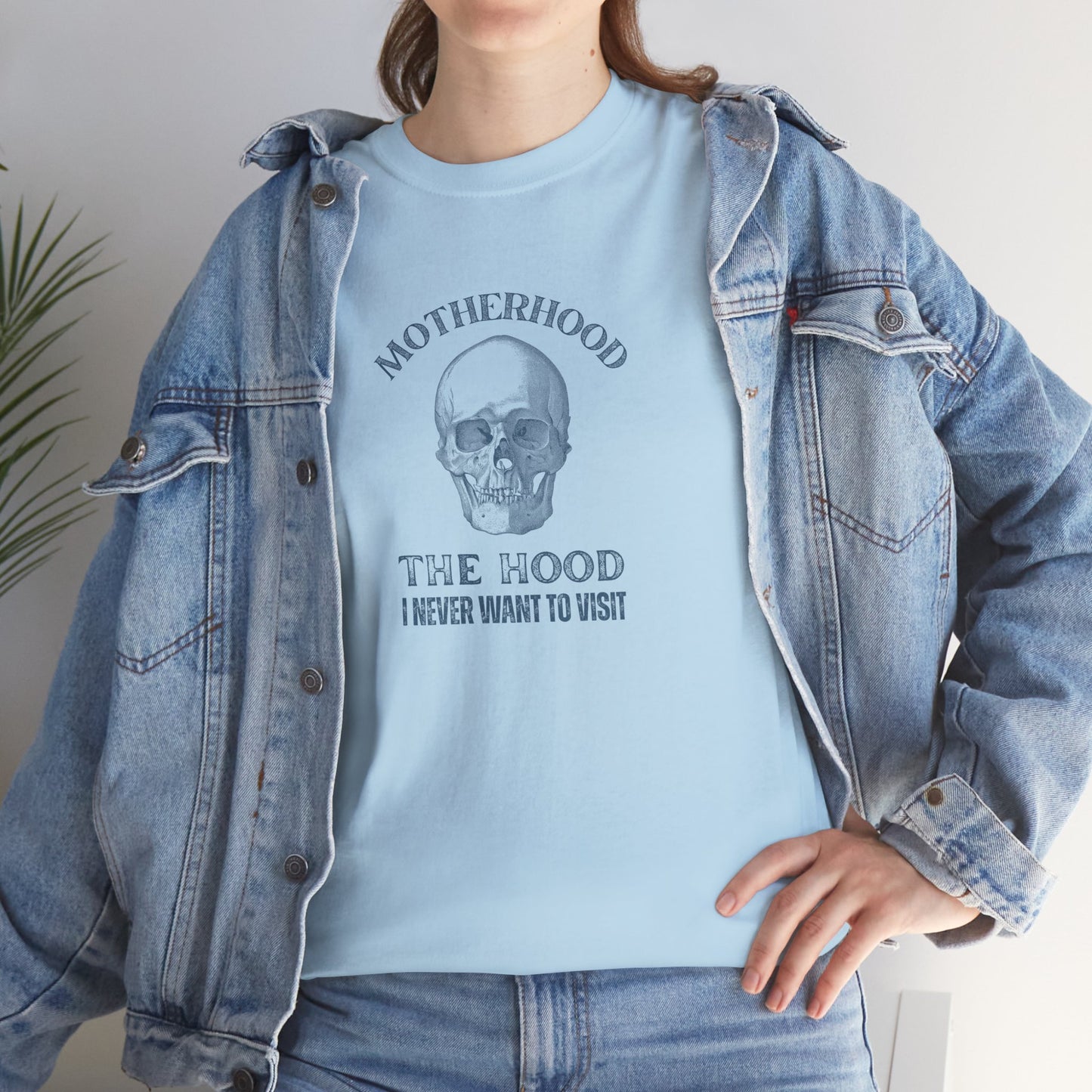Sarcastic Childfree T-shirt: Motherhood - The Hood I Never Want to Visit